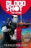 BLOODSHOT SALVATION VOL 03 THE BOOK OF REVELATIONS TP [9781682152935]